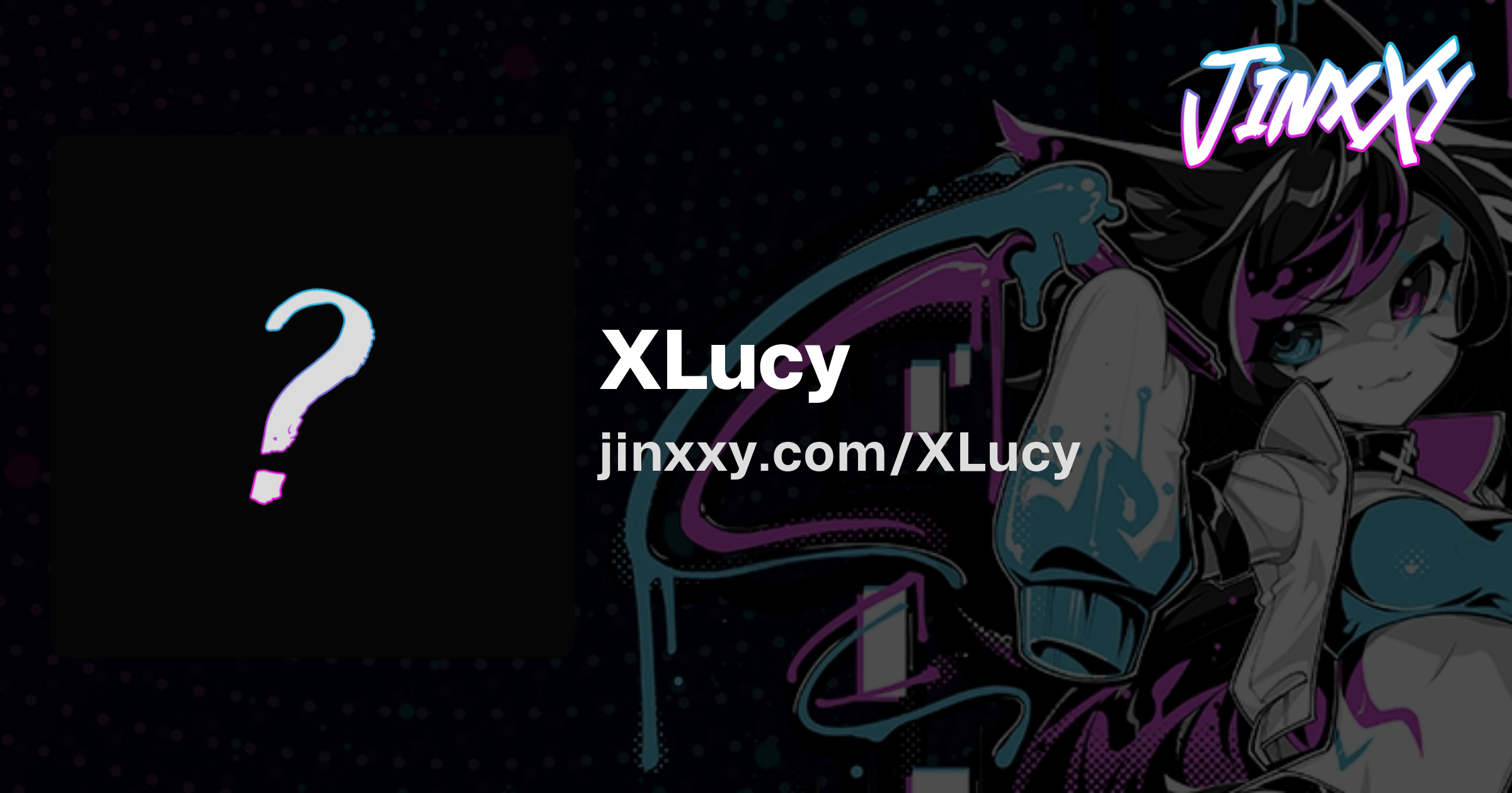 XLucy (/XLucy) - Jinxxy
