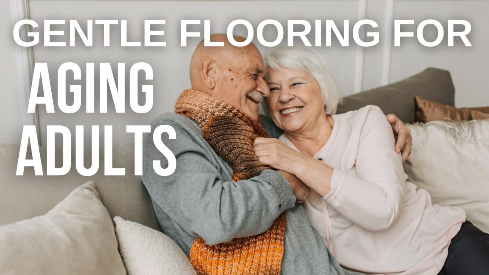 Best Flooring for Seniors Ogden's Flooring and Design Utah
