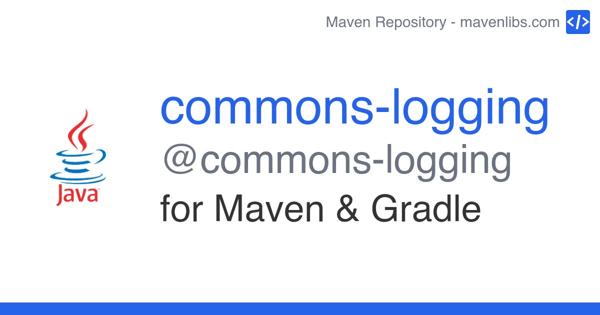 commonslogging for Maven & Gradle commonslogging