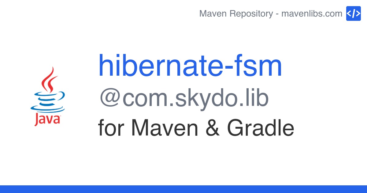 hibernatefsm for Maven & Gradle com.skydo.lib