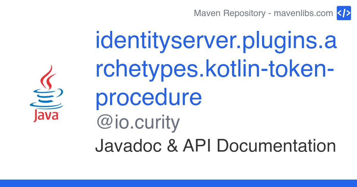 identityserver.plugins.archetypes.kotlintokenprocedure Javadoc io