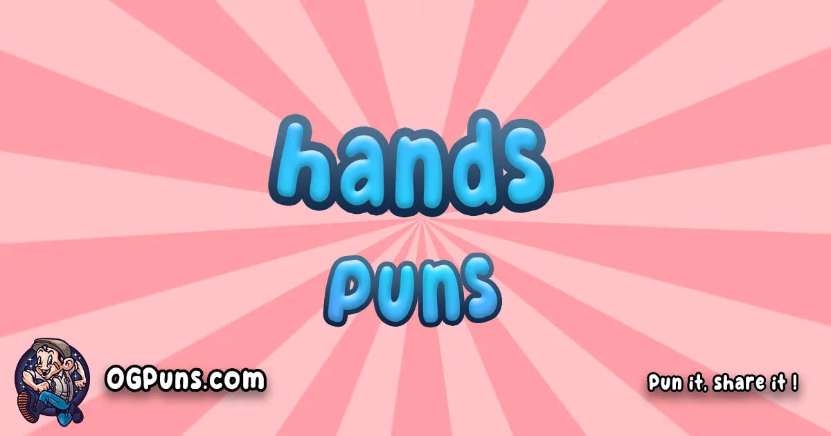 100+ HandsDown Hilarious Puns!