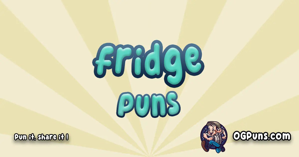 100+ Frigidly Funny Fridge Puns Frostbitingly Hilarious Wordplay