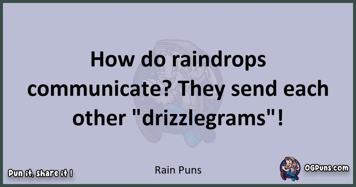 240+ Raintastic Puns Showering You with Wordplay Delights!