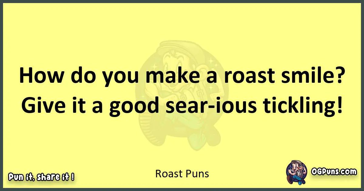 240+ Sizzling Puns A Roast to Remember!