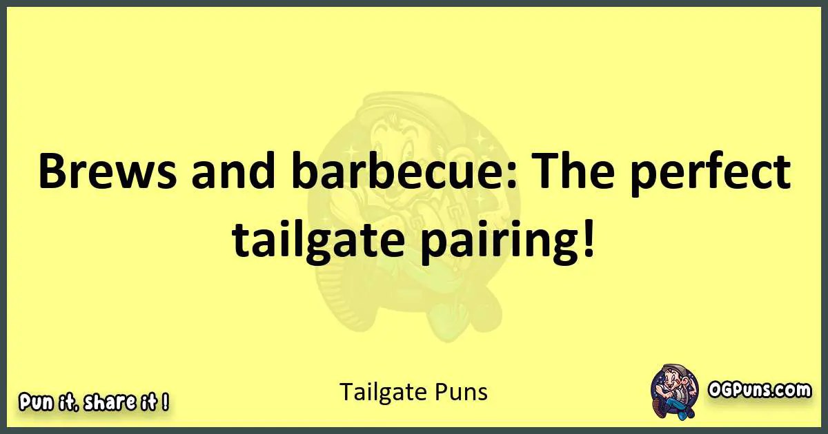 240+ Tantalizing Tailgate Tidbits Punny Perfection Awaits!