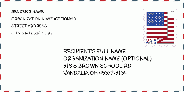 Address 318 S BROWN SCHOOL RD , VANDALIA, OH 453773134, USA Ohio United States ZIP Code 5