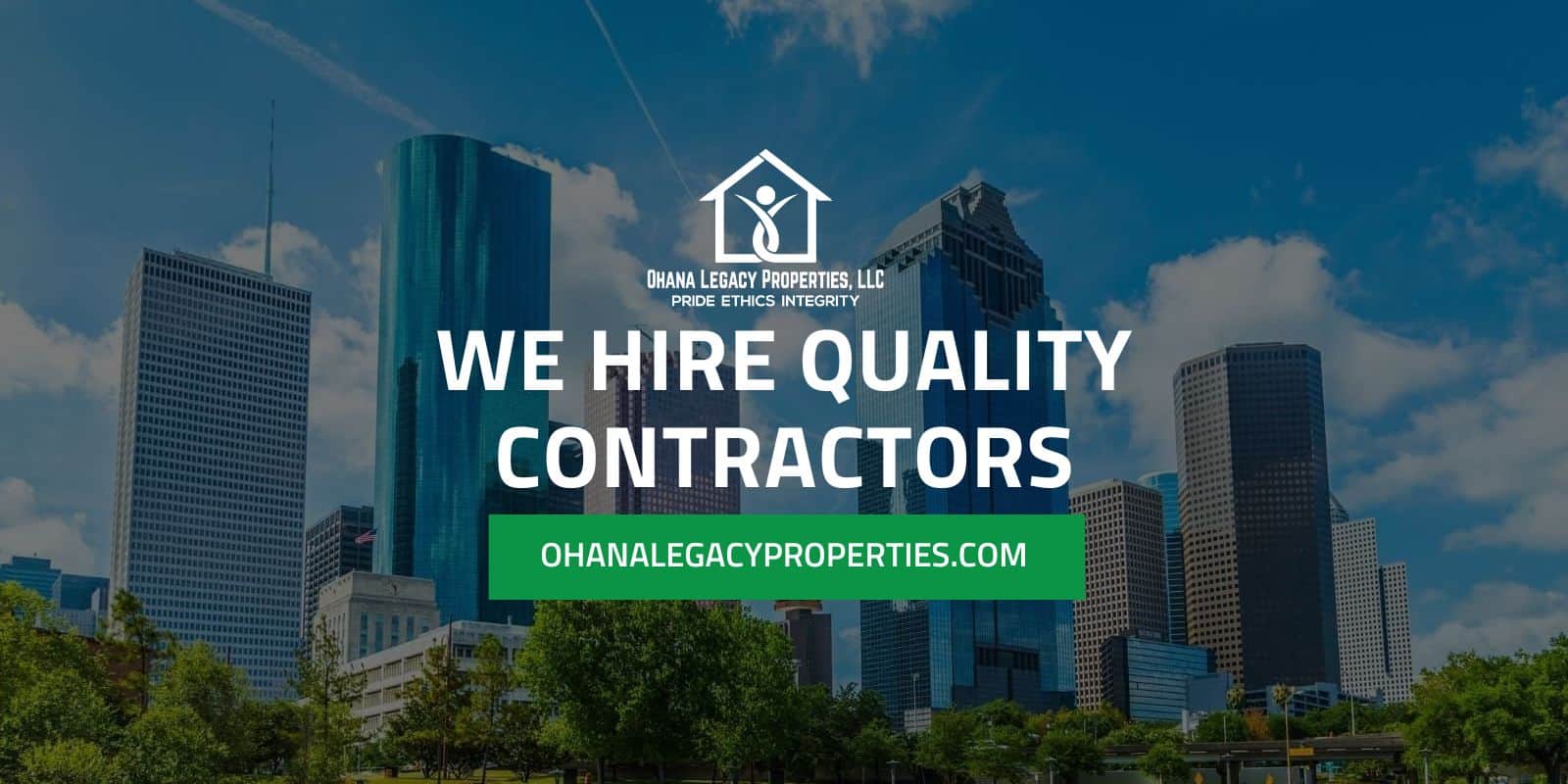 A Contractor For Ohana Legacy Properties, LLC