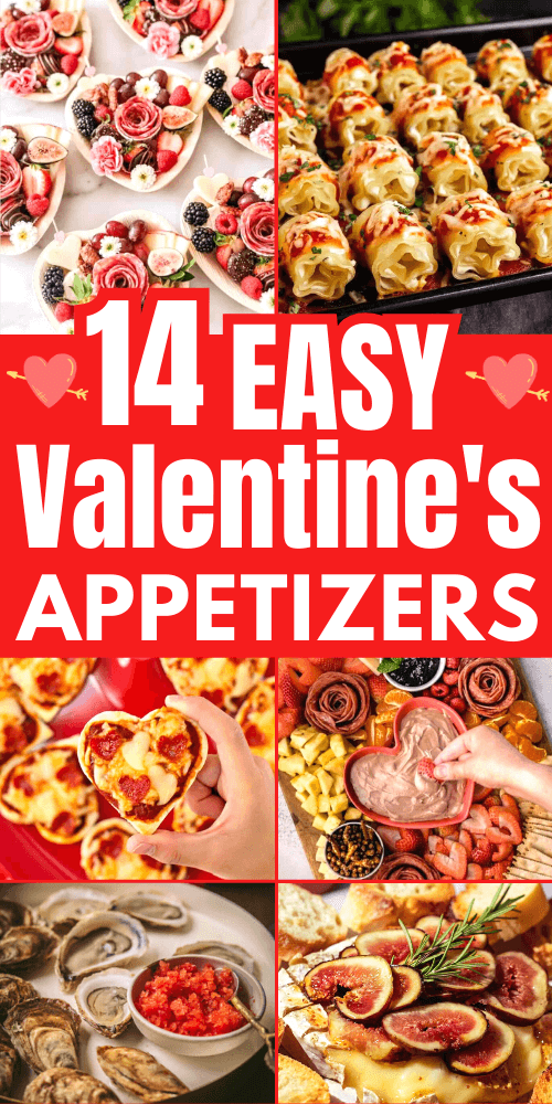 14 Easy Valentine's Day Appetizers