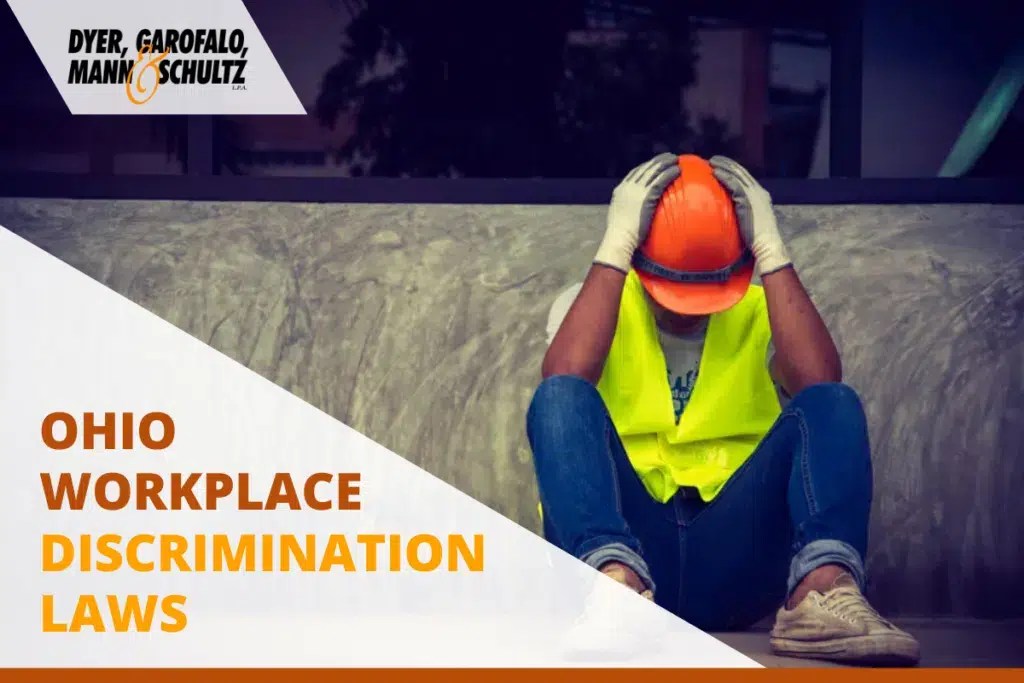 Workplace Discrimination Lawyer in Ohio DGMS Law