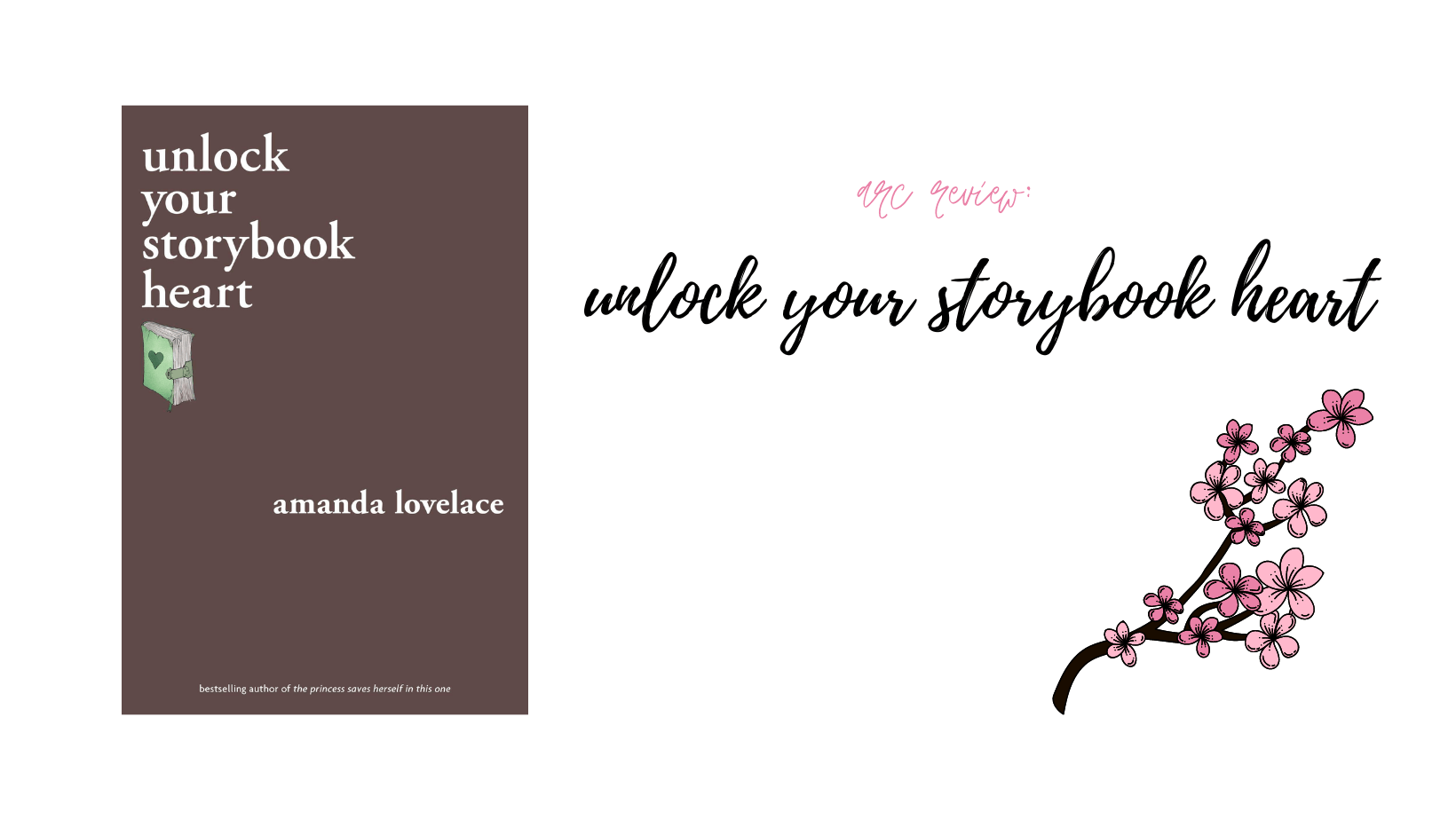 “unlock your storybook heart” by amanda lovelace buddyread time