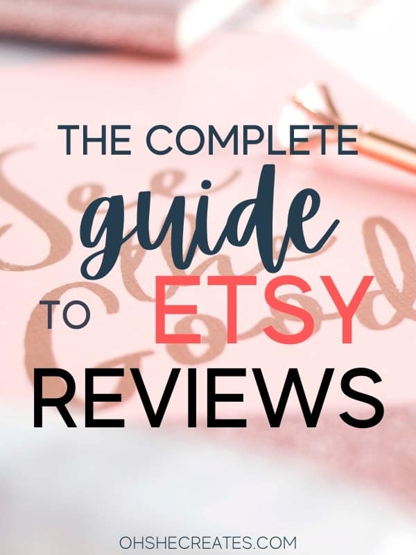 The complete guide to Etsy reviews