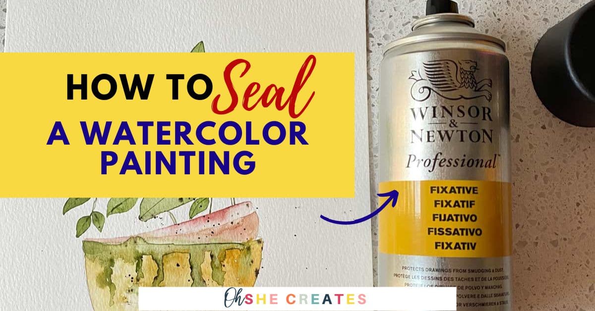 How to seal a watercolor painting