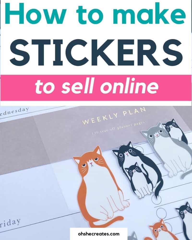 How to make stickers to sell on Etsy