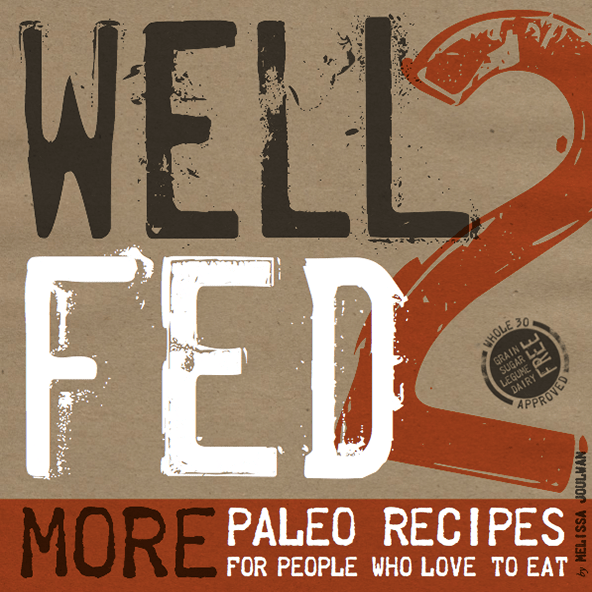 A Cookbook Review Well Fed 2 Oh Snap! Let's Eat!