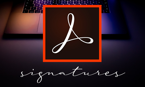 Creating Digital Signatures using Adobe Acrobat Office of Information