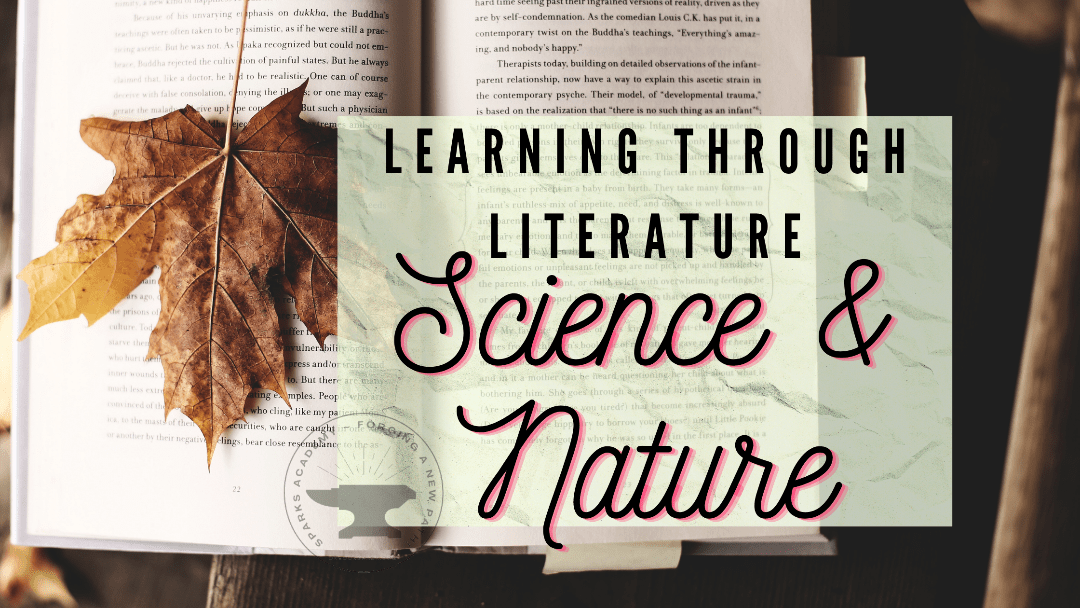 18 Ways to Teach Science through Literature Sparks Academy