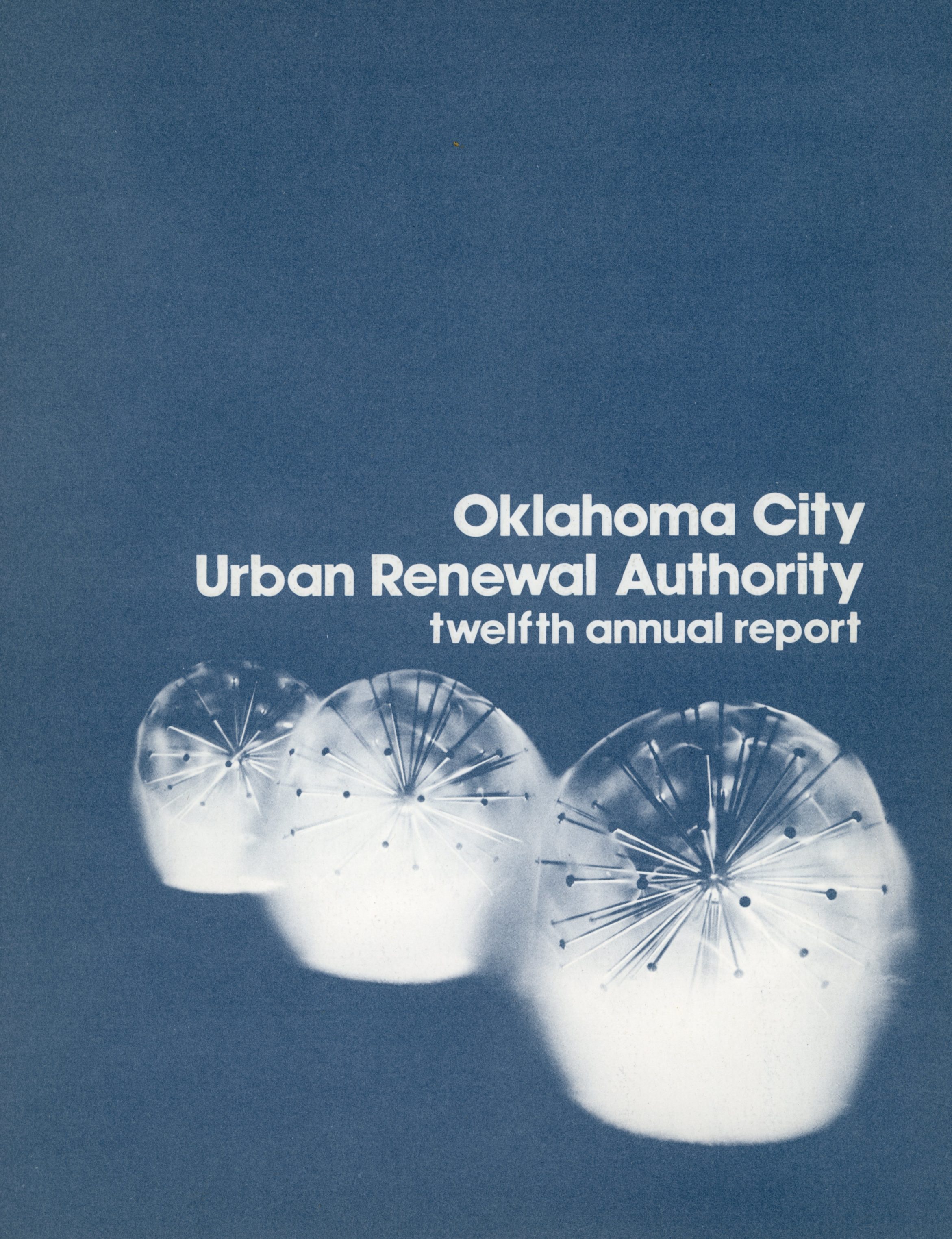 Urban Renewal Authority Annual Report 1973 OKC Mod