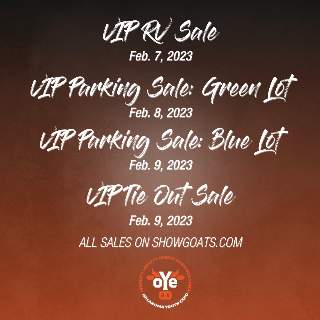 2023 VIP SALES FEBRUARY 79, 2023 Oklahoma Youth Expo