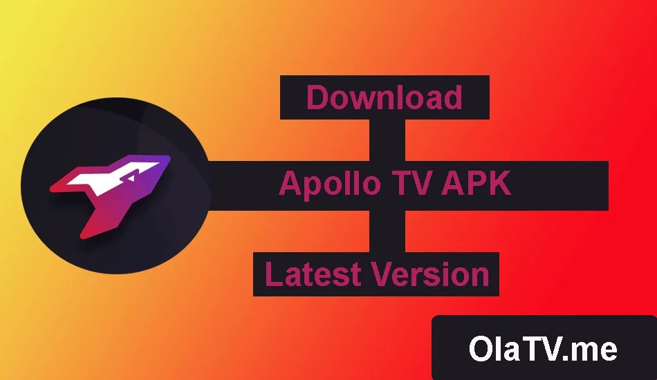 Apollo TV APK 1.4.7 Download Latest Version Free 2021 (New Update