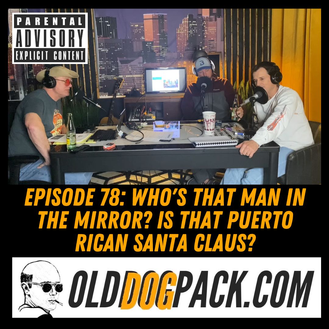 Podcast Episodes, Articles, Video, and Any Other Content The Old Dog