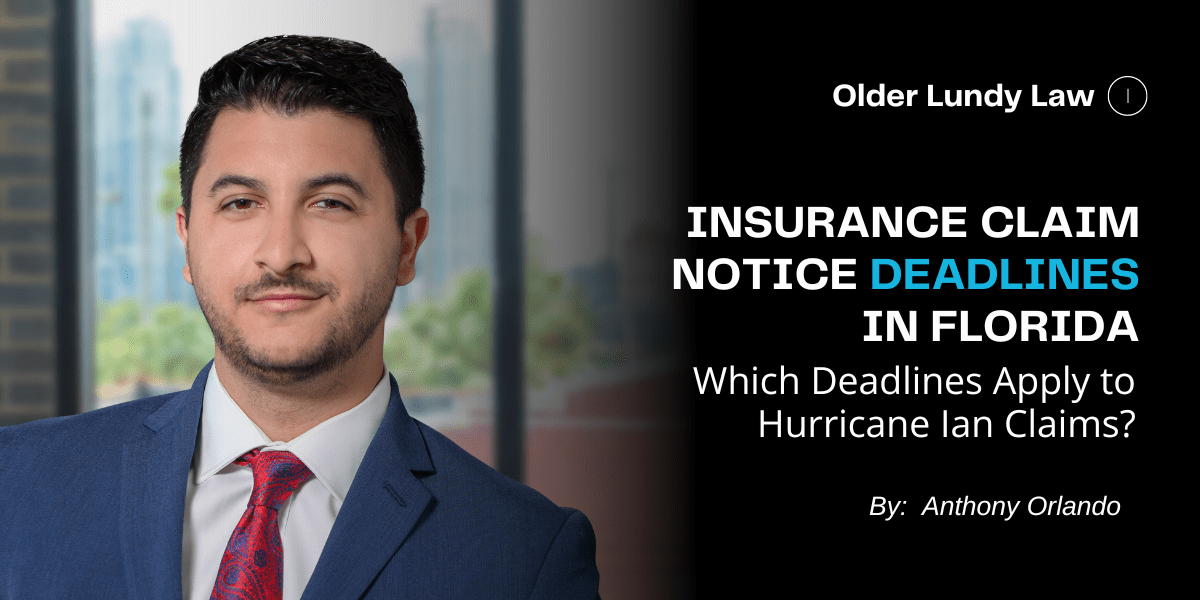 NOTICE Which Deadlines Apply to Hurricane Ian Insurance Claims