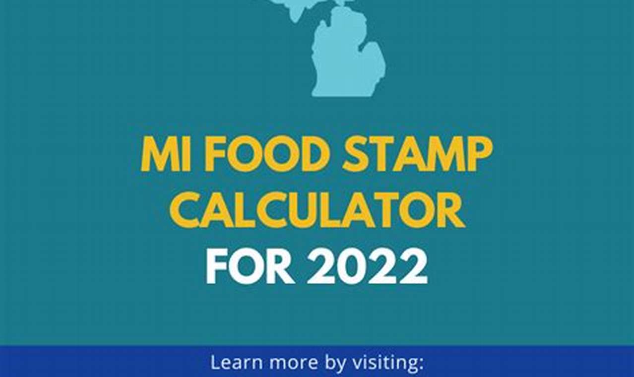 Michigan Food Stamp Calculator Check Eligibility & Benefits(08)