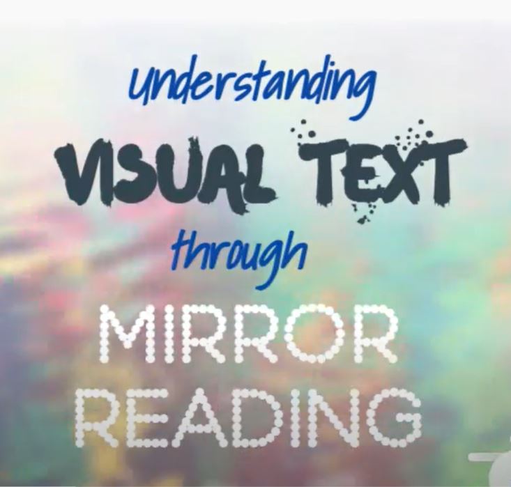 Video on Mirror Reading (on Visual Texts) O Level English Fun… Let's