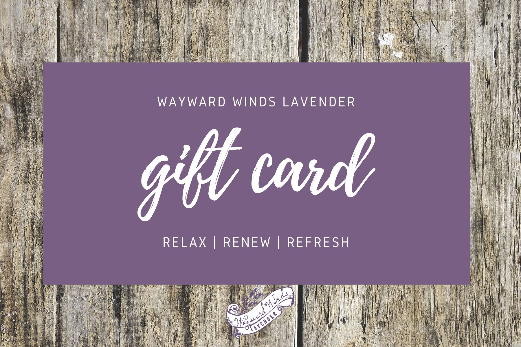 General Event Gift Cards Wayward Winds Lavender
