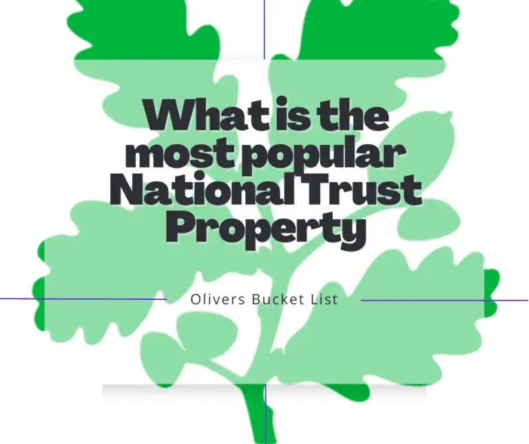 What is the most popular National Trust Property Olivers Bucket List