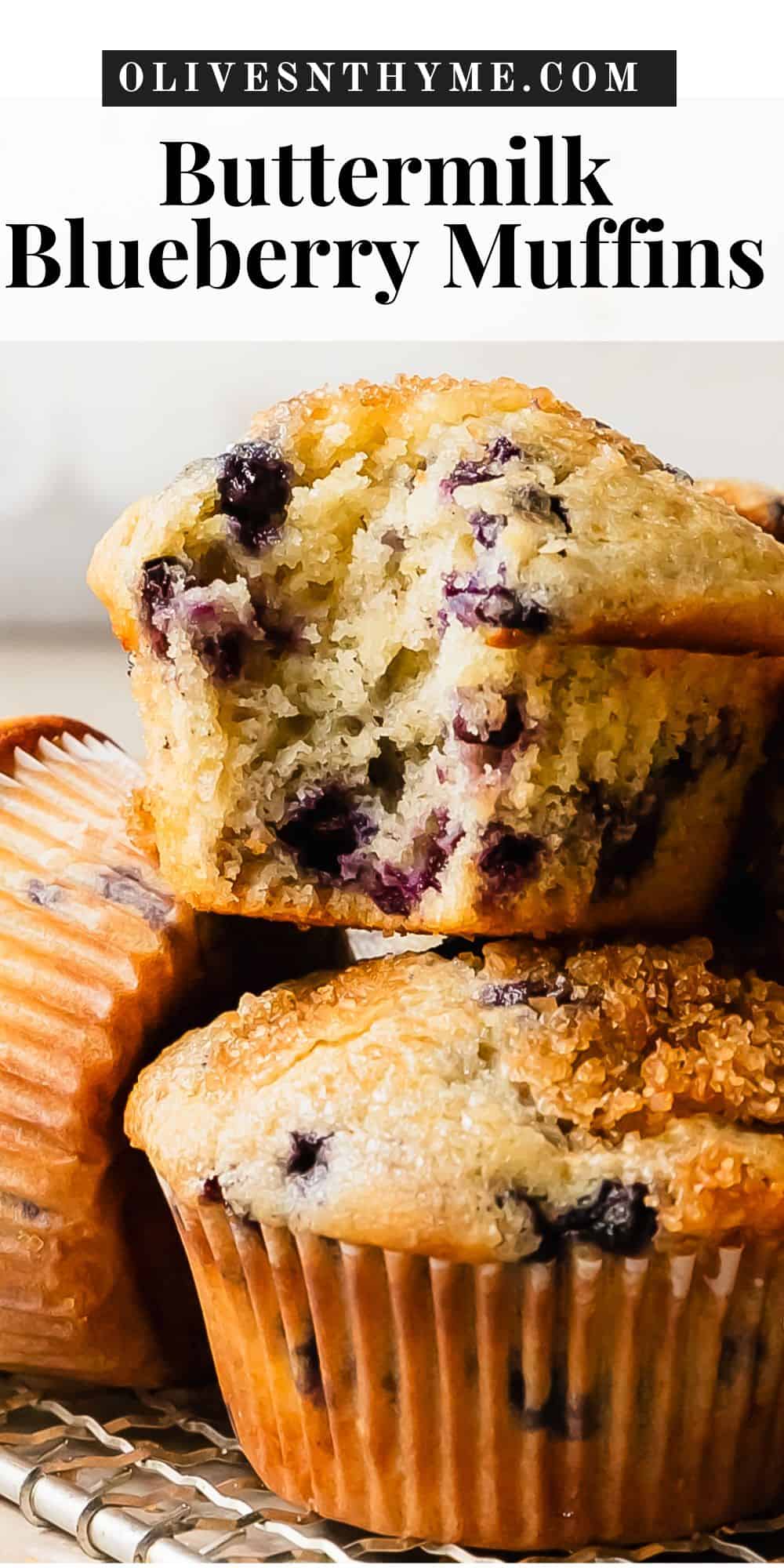 Buttermilk Blueberry Muffins Olives + Thyme