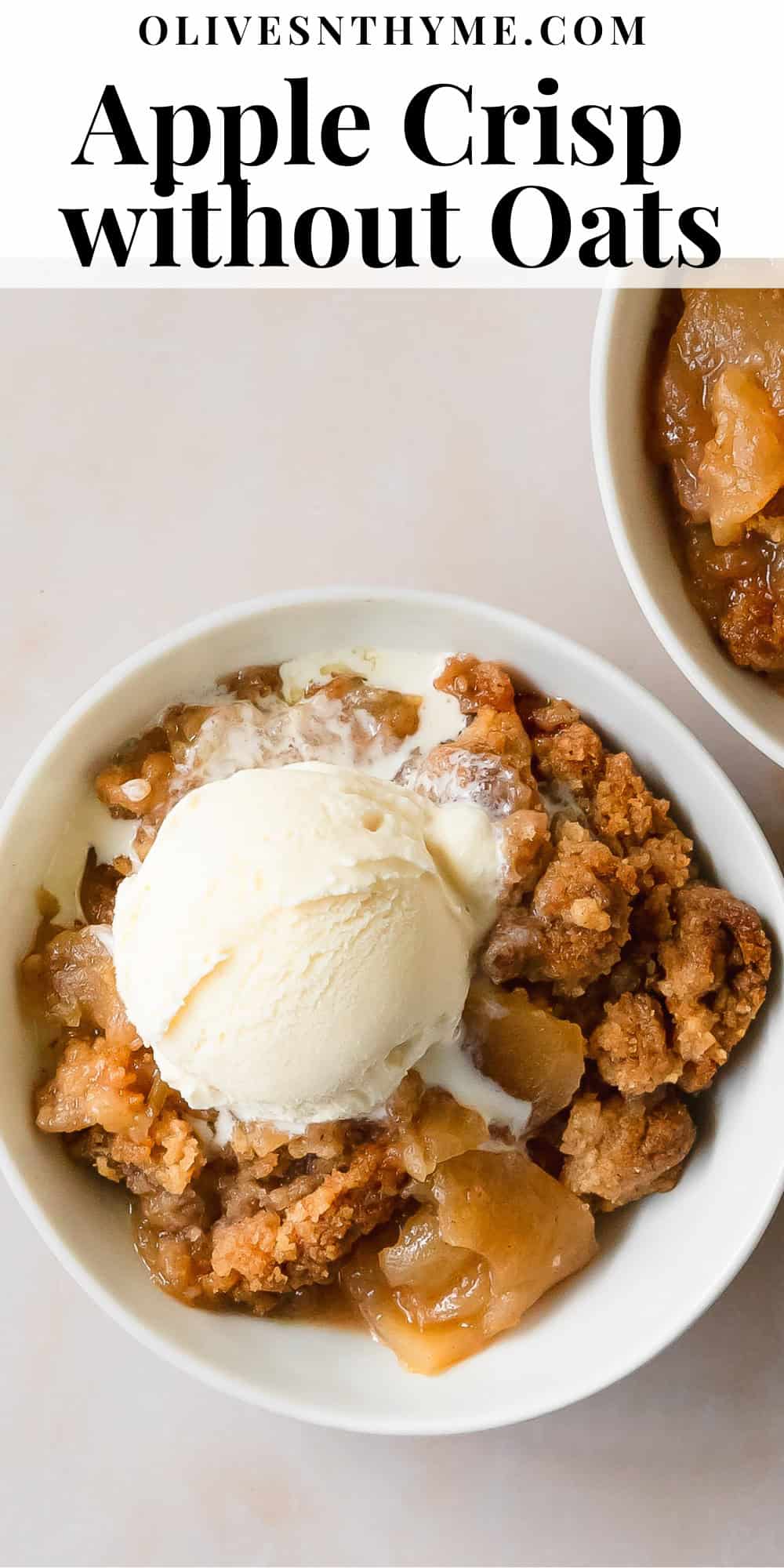 Apple Crisp without Oats (Easy Recipe) Olives + Thyme