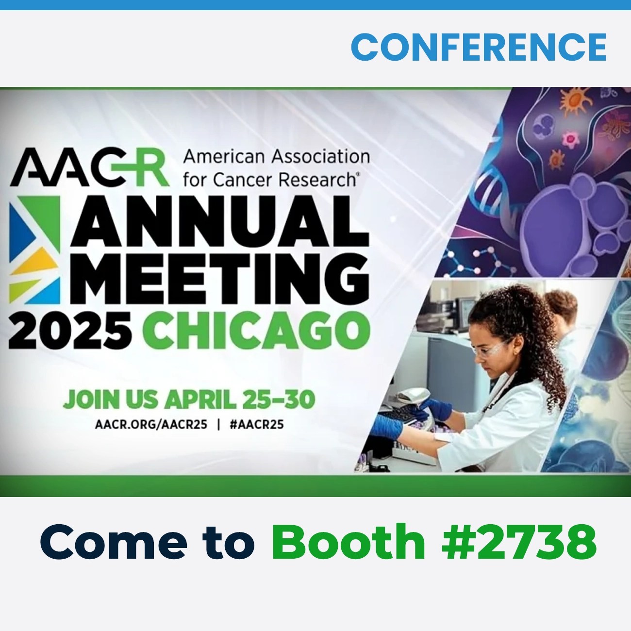 April 2530, 2025American Association for Cancer Research Omega Biotek