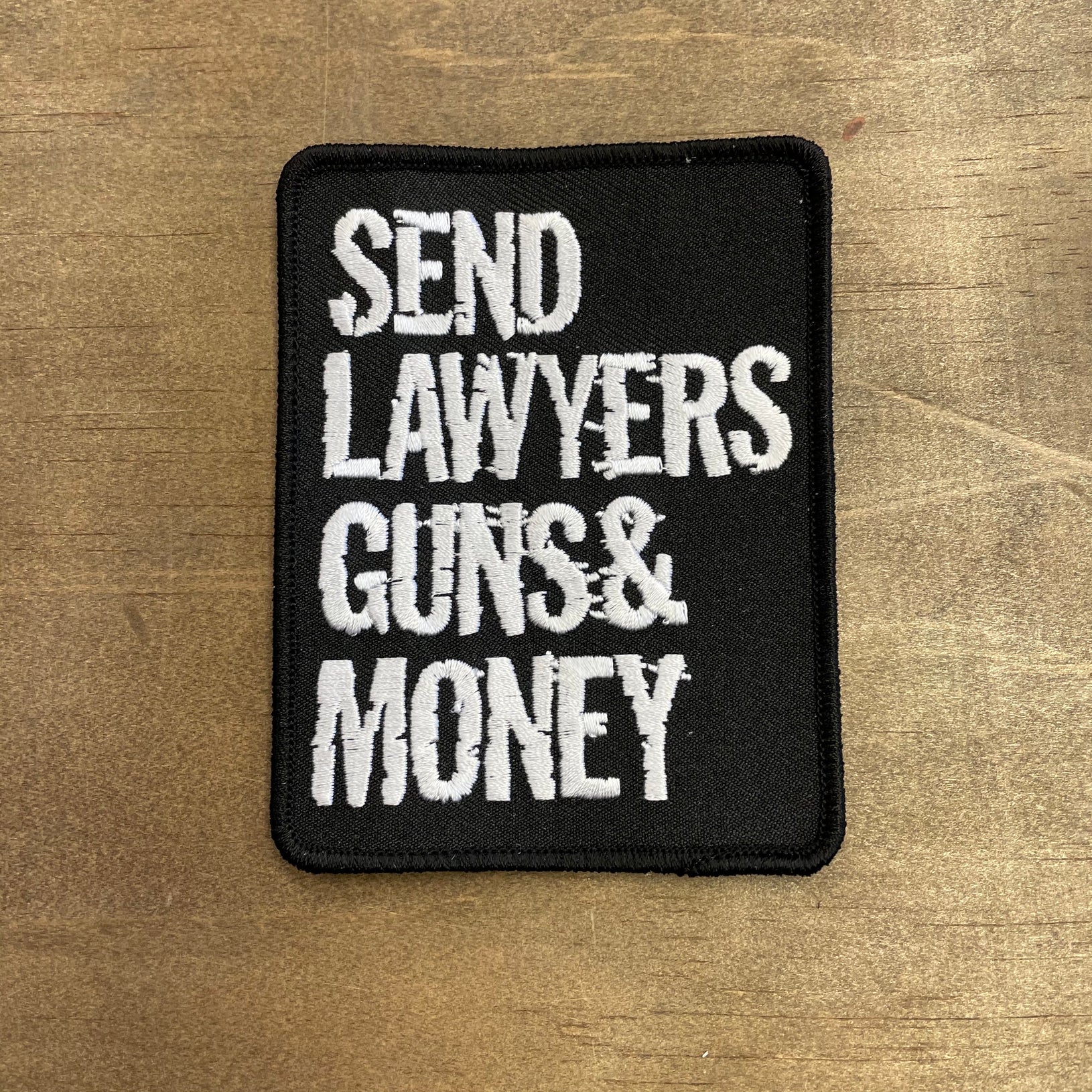 Send Lawyers Guns And Money Patch Omerta