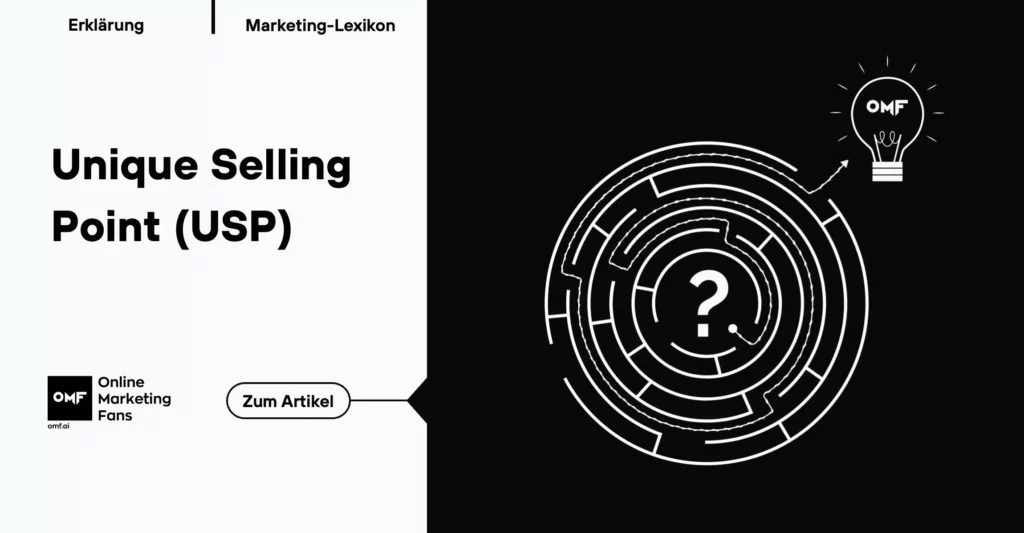 Unique Selling Point (USP) Definition mit Erklärung & Beispielen