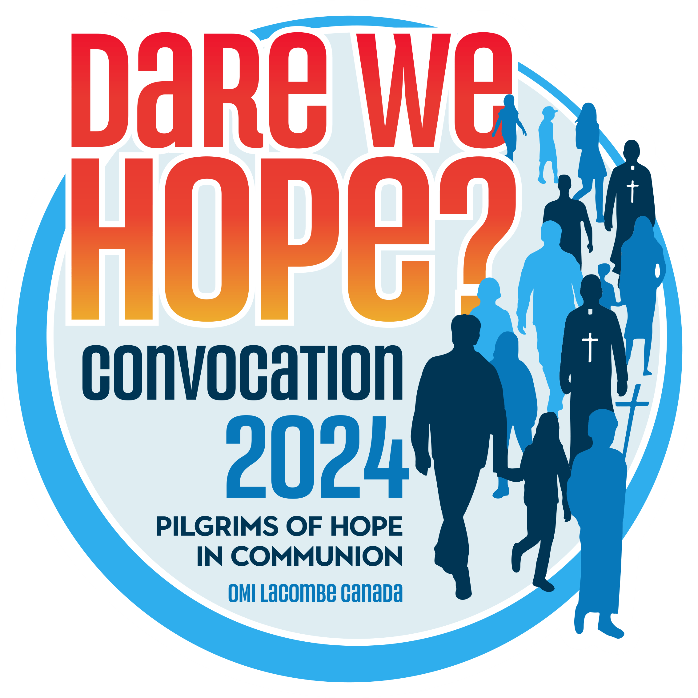 May 1317, 2024 Convocation 2024 St. Albert, AB OMI