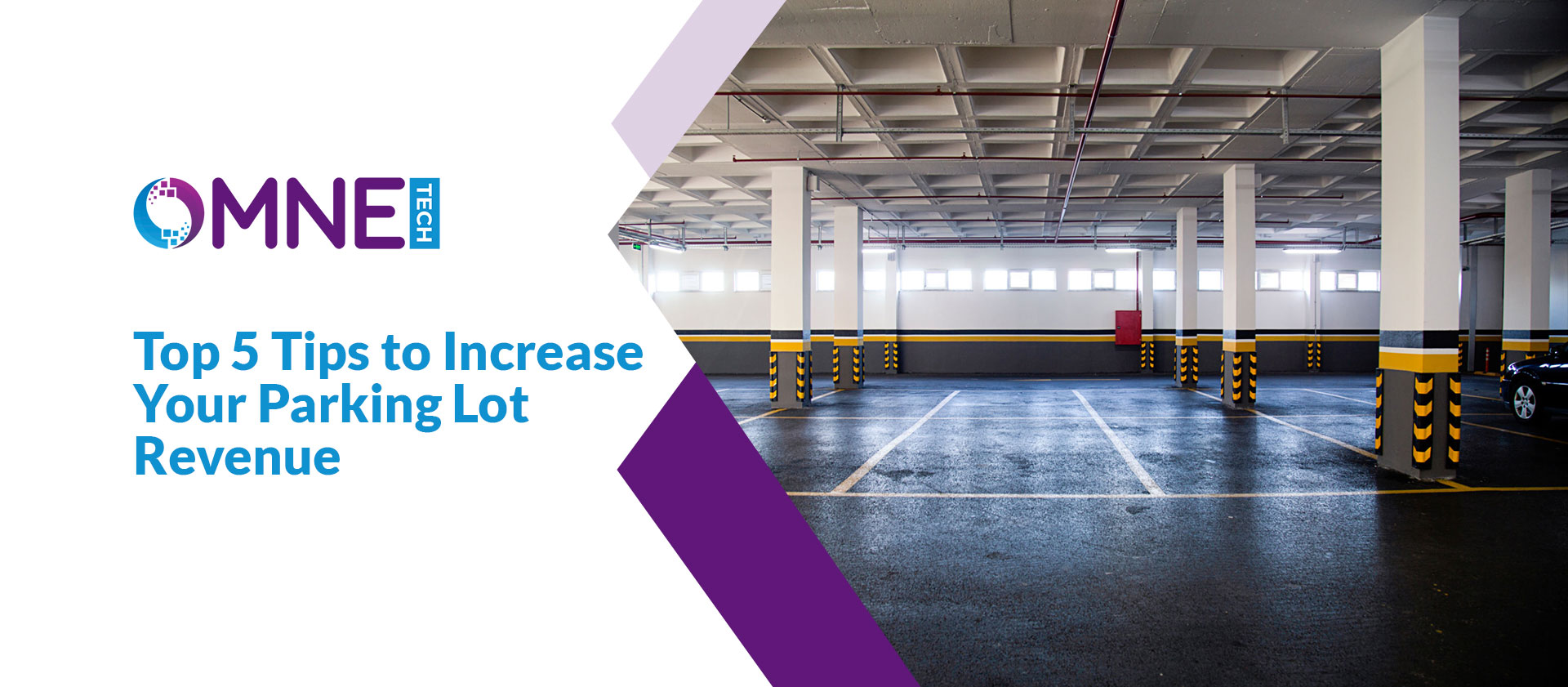 Top 5 Tips to Increase Your Parking Lot Revenue OMNE Technology