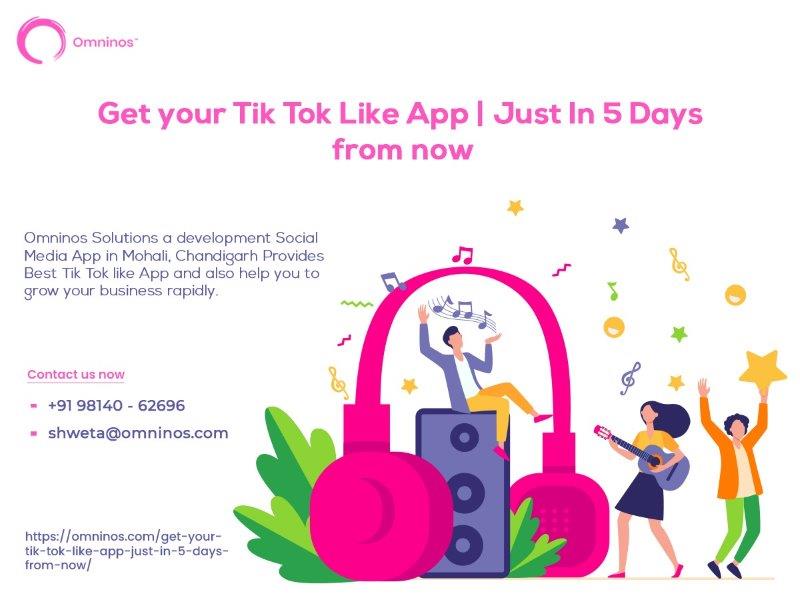 Get your Tik Tok Like App Just In 5 Days From Now