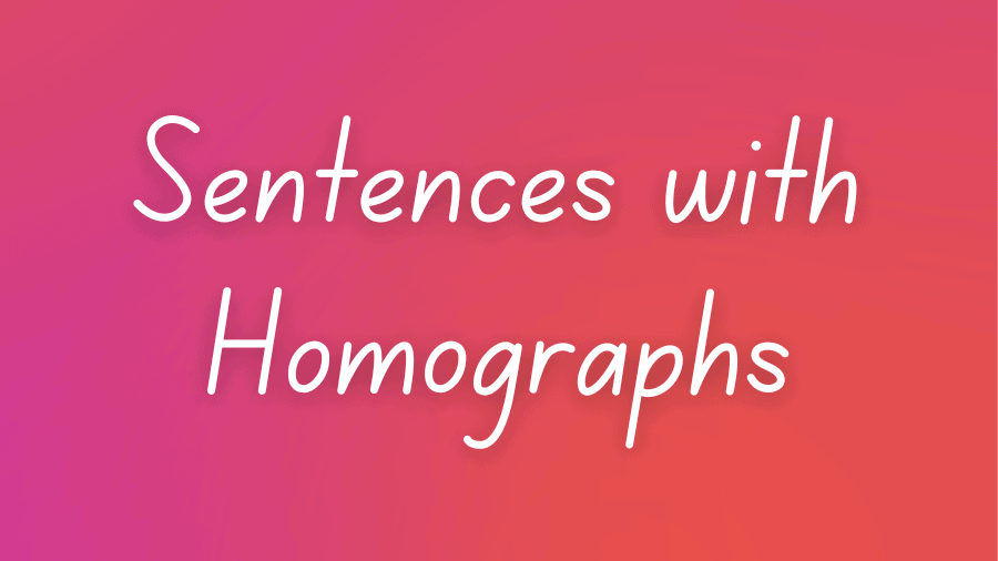 Sentences with Homographs (Definitions Included) Om Proofreading