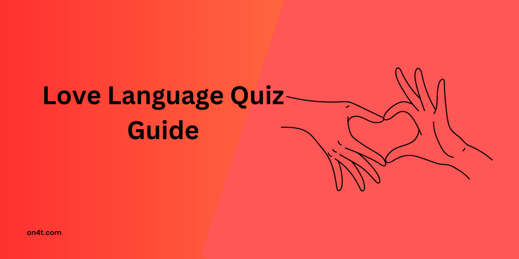Love Language Quiz Guide
