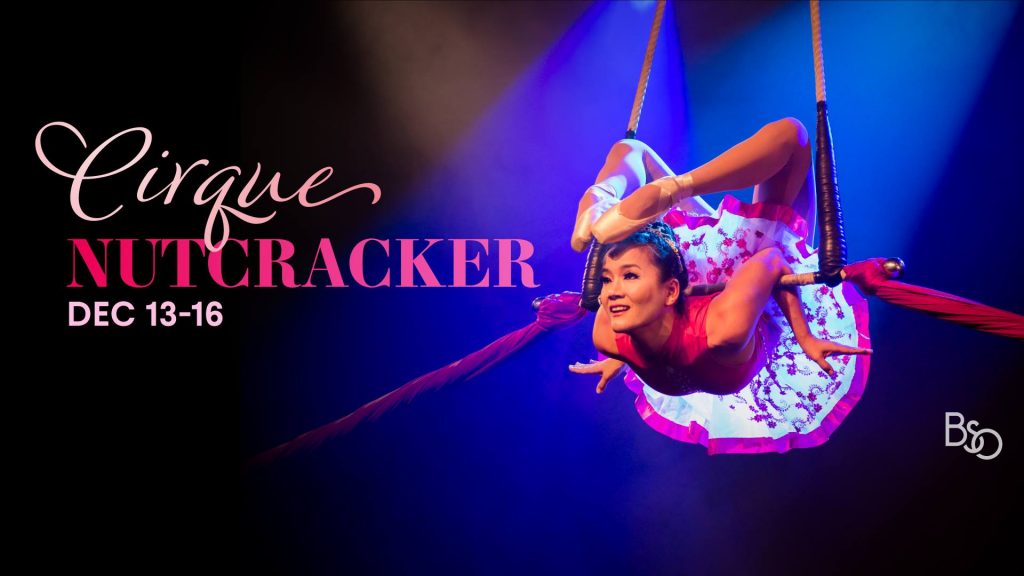 BSO and Troupe Vertigo Presents Cirque Nutcracker