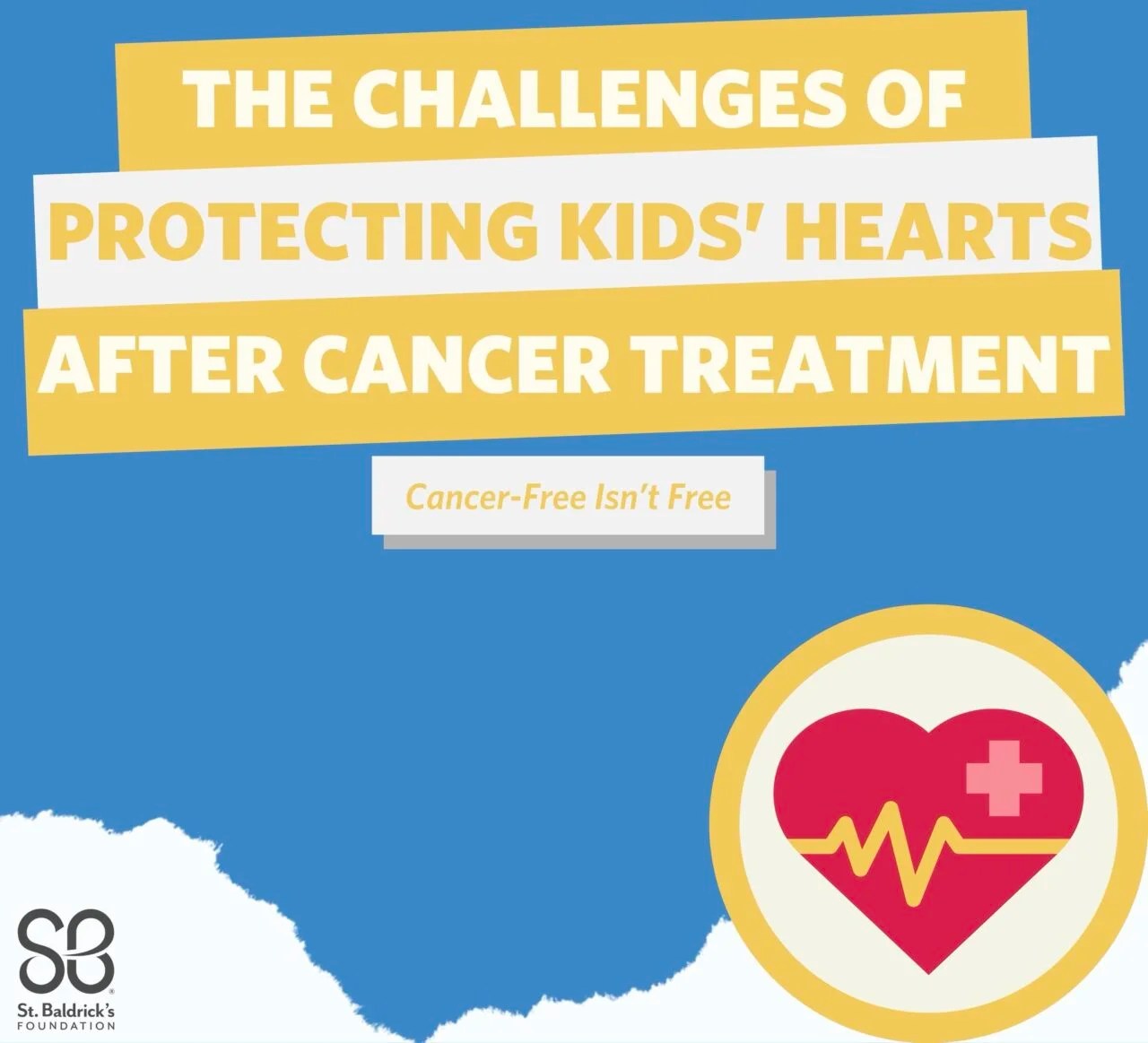 Carvedilol in childhood cancer survivors who received Anthracyclines St. Baldrick’s Foundation