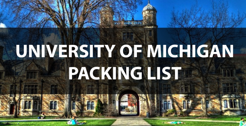 university of michigan move in day 2023 What to Bring to the University of Michigan The Move In Day Packing List OneClass Blog