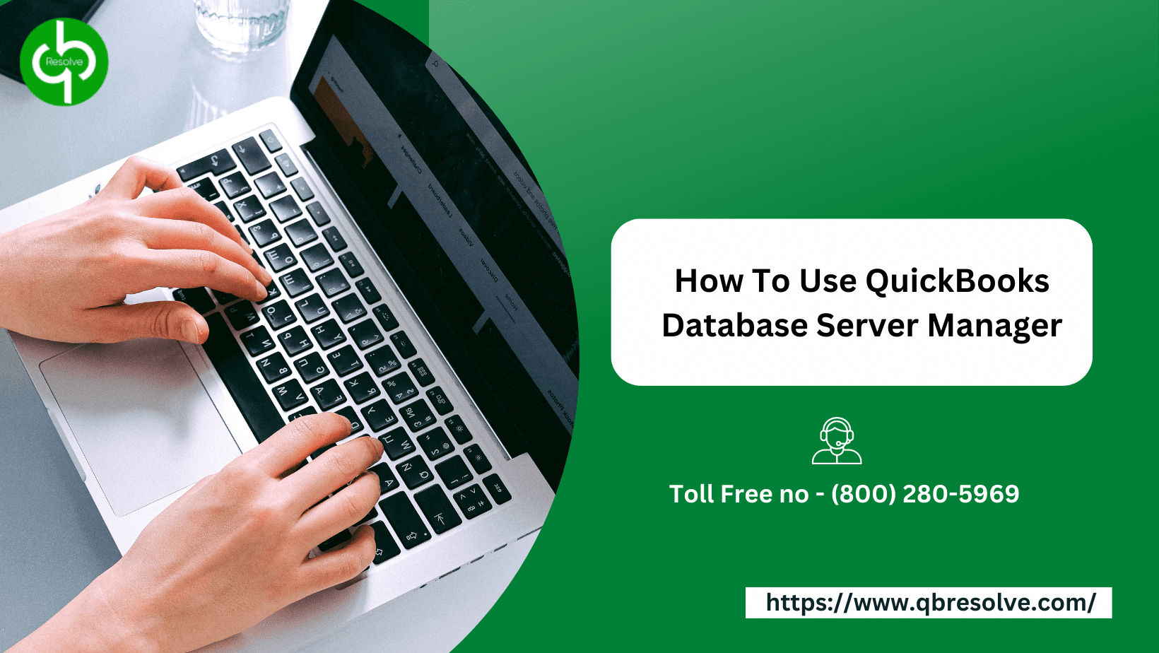 How To Use QuickBooks Database Server Manager