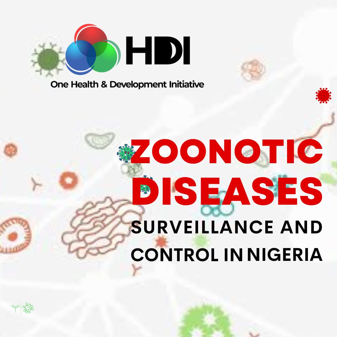 Zoonosis Surveillance and Control in Nigeria One Health and