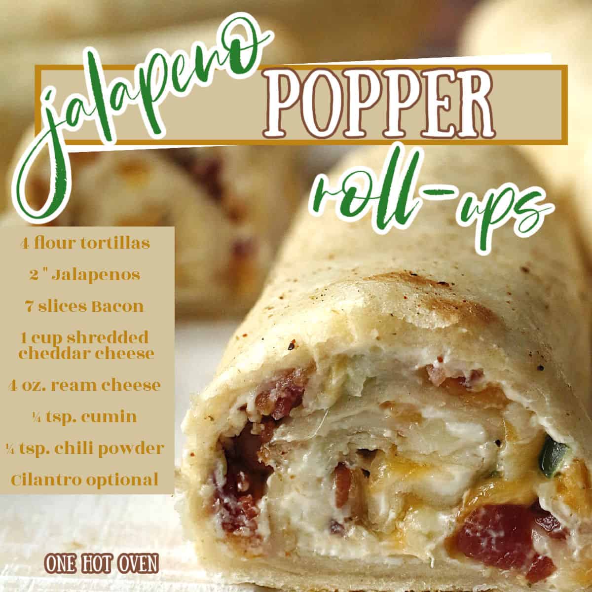 Baked Jalapeno Popper RollUps One Hot Oven