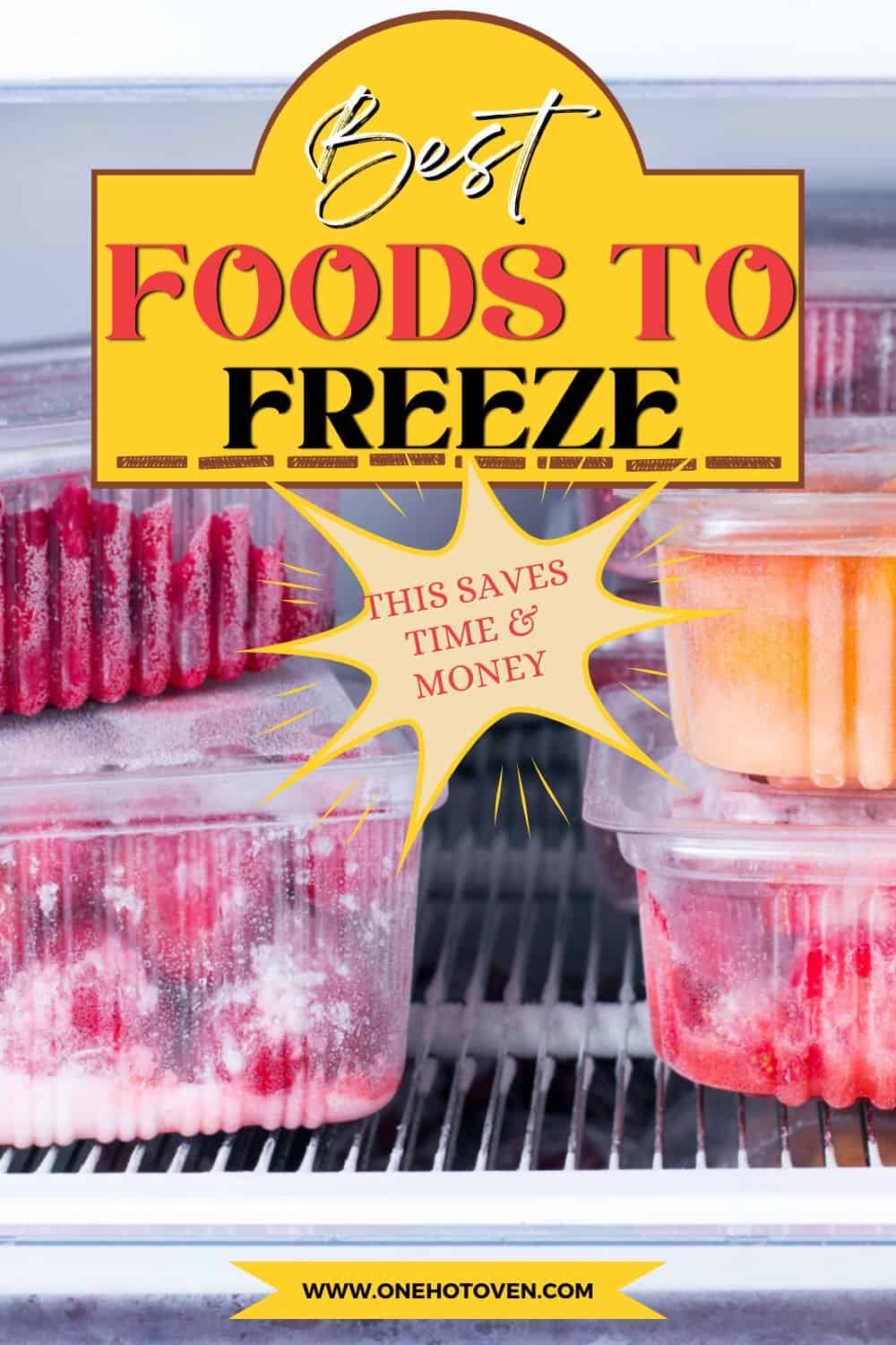 Foods For Freezing One Hot Oven