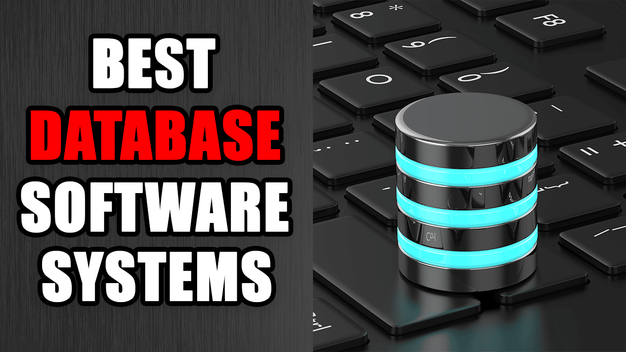 15 Best Database Software Systems 2023 ⚠️ Read Before Buying