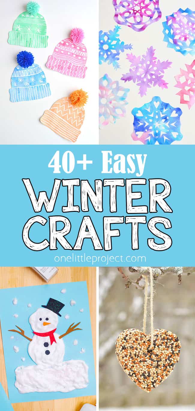 40+ Easy Winter Crafts for Kids and Adults One Little Project