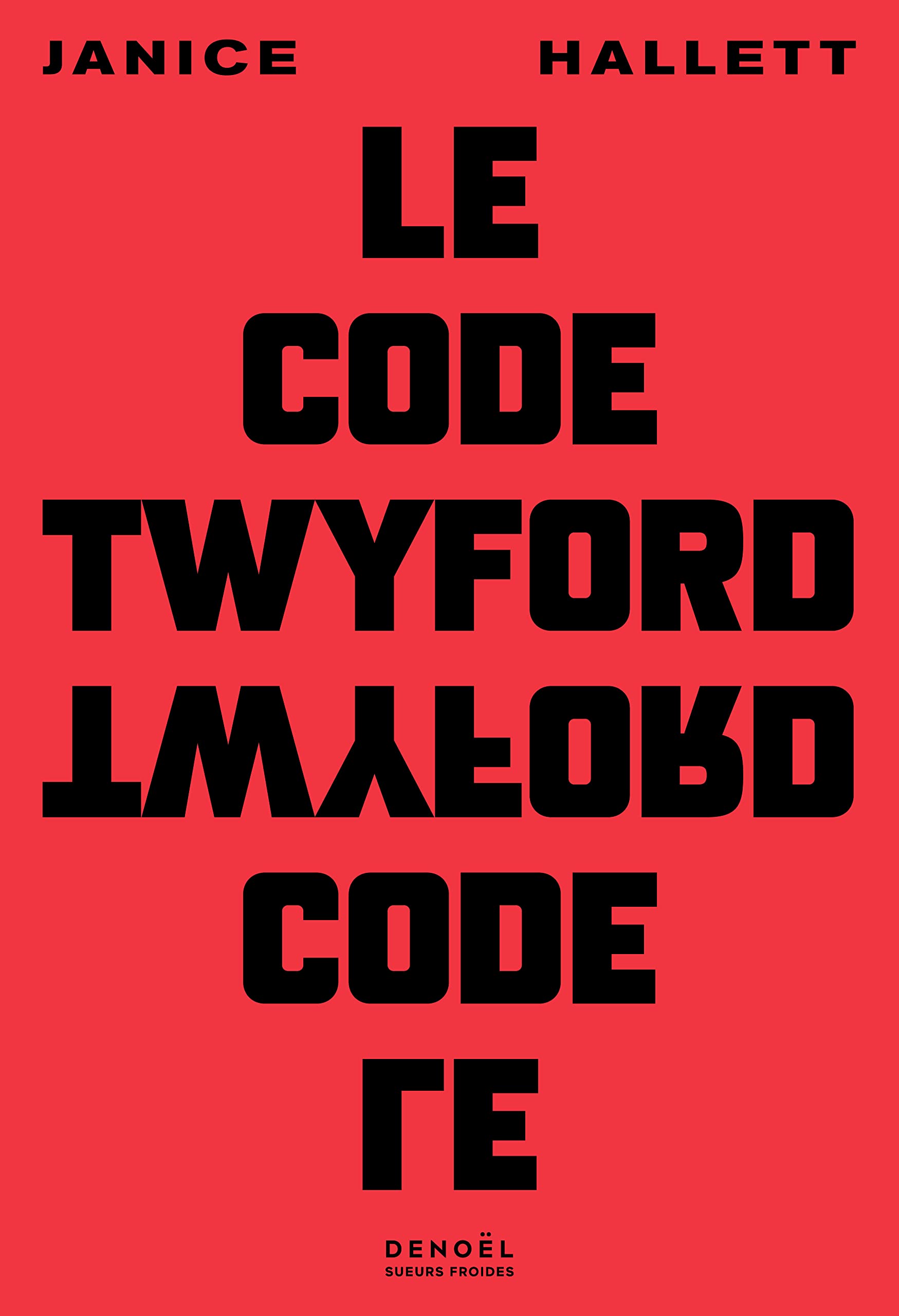 LE CODE TWYFORD de Janice HALLETT critique